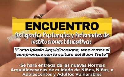 Normas arquidiocesanas para proteger a los más vulnerables
